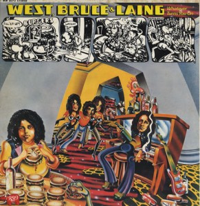 West-Bruce--Laing-Whatever-Turns-Yo-247830
